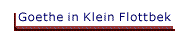 Goethe in Klein Flottbek